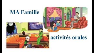 activités orales parler de sa famille  ma famille [upl. by Ragnar385]