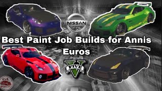 GTA 5  Best Paint Jobs  Builds for Annis Euros Nissan 370Z [upl. by Chrotoem608]