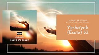 Yeshayah Ésaïe 53 [upl. by Yale]