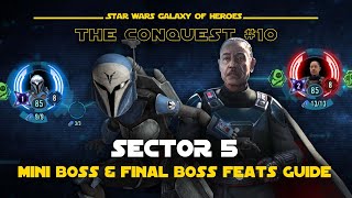 Hard Sector 5 Mini amp Final Boss Guide  The Conquest 10 SWGOH [upl. by Wessling119]