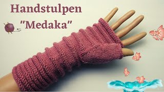 Handstulpen quotMedakaquot  50g150m [upl. by Nivk]