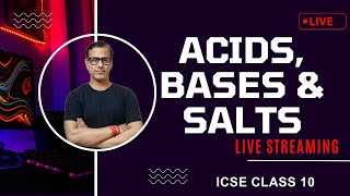 Acids Bases and Salts Class 10 ICSE  Acids Bases and Salts Chemistry ICSE Class 10 sirtarunrupani [upl. by Jari]