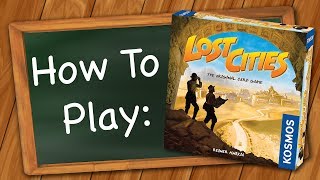 How to play Lost Cities [upl. by Airdnahs]