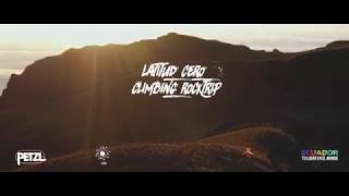 Latitud Cero Climbing Rocktrip TEASER [upl. by Lot228]