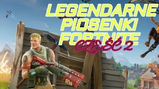 Piosenki Fortnite które zna każdy gracz część 2 [upl. by Calderon216]