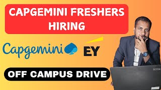 Capgemini Freshers Recruitment Drive  EY Hiring For BEBTech  Apply Now [upl. by Koressa]