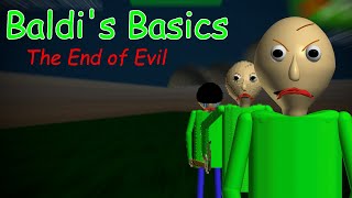 Baldis Basics The End of Evil [upl. by Maram]