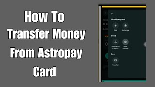 How to Transfer Money from Astropay card to Bank Account [upl. by Hirza328]