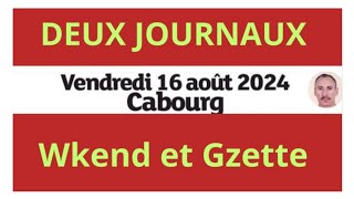 CABOURG LE 16082024 QUINTÉ ANALYSE PAR DEUX JOURNAUX WEEKEND ET GAZETTE france horse belgique [upl. by Emmerie]