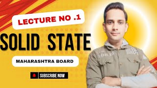 Solid state class 12 MHTCET  NEET Maharashtra board [upl. by Herrera859]