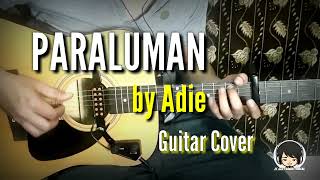 Paraluman  Addie Guitar Chords  Guitar Cover with Lyrics and Chord Guide [upl. by Edia]