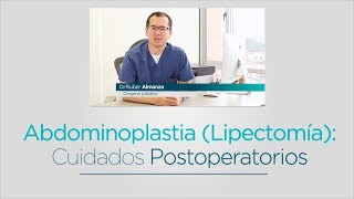 Abdominoplastia Lipectomía Cuidados postoperatorios [upl. by Horwitz]