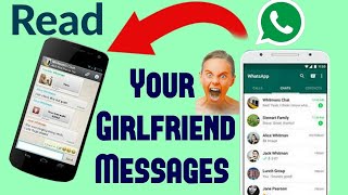 Read Your Girlfriends Boyfriends WhatsApp Messages [upl. by Ches]