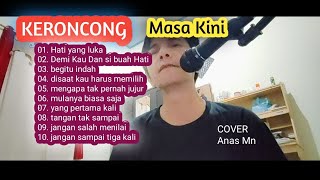 ALBUM KERONCONG MASA KINI   COVER by Anas Mn [upl. by Till]