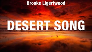 Brooke Ligertwood  Desert Song Lyrics Hillsong Worship Chris Tomlin LEELAND [upl. by Nickerson]