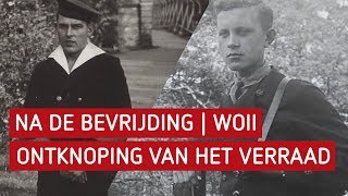 Na de bevrijding WO2  Ontknoping van het verraad [upl. by Selim]