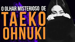 TAEKO OHNUKI e seu olhar misterioso [upl. by Lukasz]