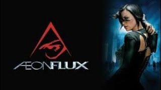 Opening to Æon Flux US DVD 2006 Widescreen [upl. by Hnirt]