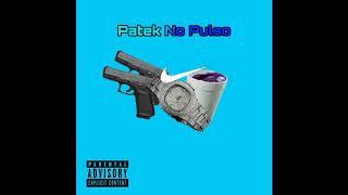 Klay  Patek No Pulso Prod Kmd Gang Official Audio [upl. by Laehcor162]