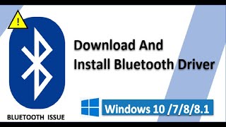 How to Download and install Bluetooth Driver For Windows 10 87 Laptop or PC  Bluetooth Driver [upl. by Earahs]