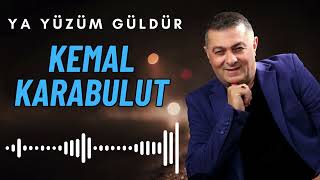 Kemal Karabulut  Ya Yüzüm Güldür quot Elektro Damar Arabesk quot Yeni [upl. by Machutte854]