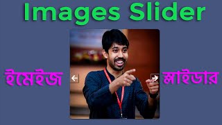 Creating Image Slider Using JavaScript HTML And CSS । Bangla Tutorial  MR Laboratory™ [upl. by Pietje]