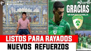 REFUERZOS DE RAYADOS SE DESPIDEN DE SUS ANTERIORES EQUIPOS [upl. by Ytiak763]