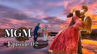 MGM Episode 02  Eng Sub  Dananeer Mobeen  Khushal khan  15th November 2024  HAR PAL GEO [upl. by Aara]