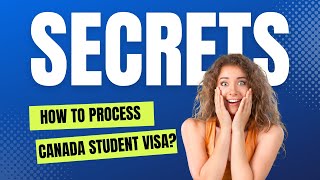 Canada Student Visa Process in Easy Steps [upl. by Nrevel]