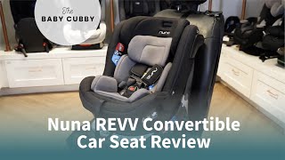 Nuna REVV Convertible Car Seat Review and Installation Demo [upl. by Anialed]