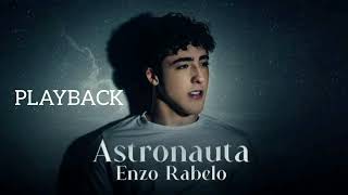 Enzo Rabelo  Astronauta  PLAYBACK [upl. by Aurelea]