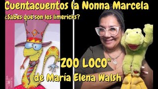 quotZoo locoquot de María Elena Walsh  ¿sabes qué son los limericks [upl. by Hares]