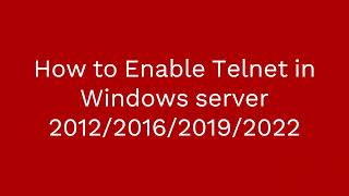 Telnet Not Working Quick Fix Telnet Error on Windows 10112012201620192022 [upl. by Chien56]