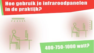 101 Hoe gebruik je infrarood panelen nou in de praktijk [upl. by Ahset72]