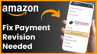 How To Fix Payment Revision Needed On Amazon [upl. by Imarej]