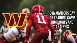 Commanders Training Camp Day 13 Highlights and Analysis Washington signs WR Martavis Bryant [upl. by Pearson]