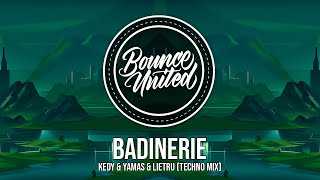 KEDY amp YAMAS amp Lietru  Badinerie Techno Mix [upl. by Werna106]