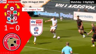 Tranmere Rovers 10 Walsall 202425 EFL League Two Highlight [upl. by Enilrek]