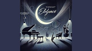 Midnight Elegance [upl. by Annmarie]