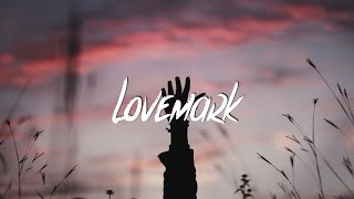 Ouse  Lovemark Lyrics  Lyric Video feat Powfu [upl. by Sisco]