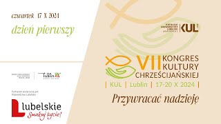 VII Kongres Kultury Chrześcijańskiej 17102024r [upl. by Dorwin]