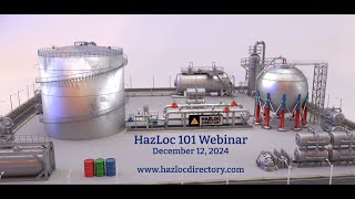 Hazardous Location Webinar 101 [upl. by Elbys]