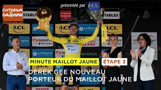 Critérium du Dauphiné 2024  Stage 3  Minute Maillot Jaune amp Bleu LCL [upl. by Ikiv982]