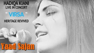 Yaad Sajan Di Aayi  Hadiqa Kiani  Live in Concert  Virsa Heritage Revived  Eid Special [upl. by Hylan]