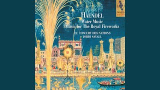 Music For The Royal Fireworks HWV 351  Minuet 1 [upl. by Ruosnam591]