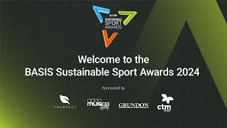 2024 BASIS Sustainable Sport Awards [upl. by Orianna811]