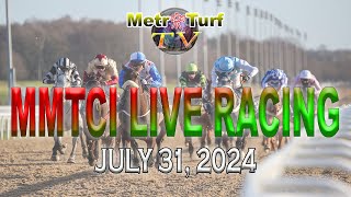 31 July 2024  Philippines Horse Racing Live  Metro Manila Turf Club Inc [upl. by Kolva]