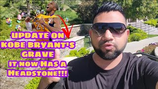 UPDATE  The Real Story about Kobe Bryants Grave it Now Has a Headstone [upl. by Nedle782]