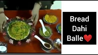 Bread Dahi Balle by Anitha Bantiya  Chennai [upl. by Ahsotan]