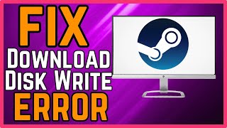 Steam  How To Fix Disk Write Error 2024 [upl. by Sila]